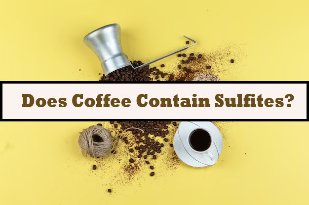 Does-Coffee-Contain-Sulfites